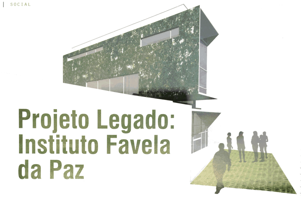 Projeto Legado: Instituto Favela da Paz