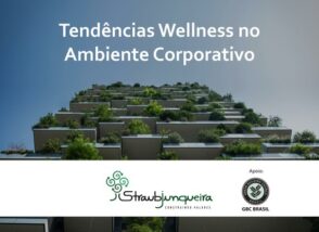 Tendências Wellness no Ambiente Corporativo